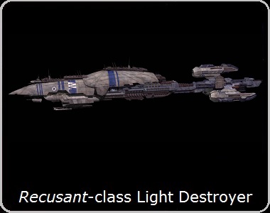 Recusant-class Light Destroyer