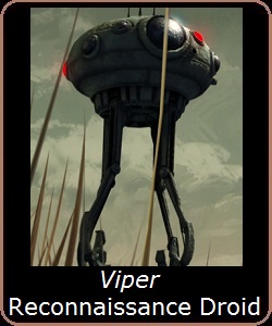 Viper Reconnaissance Droid