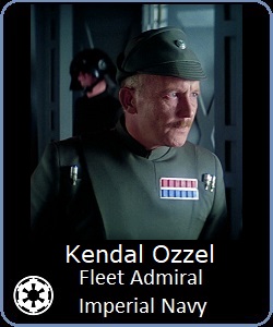 Fleet Admiral Kendal Ozzel