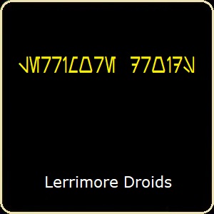 Lerrimore Droids