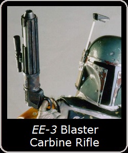 EE-3 Blaster Carbine Rifle