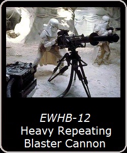 EWHB-12 Heavy Repeating Blaster Cannon
