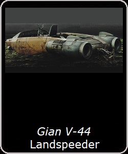 Gian V-44 Landspeeder
