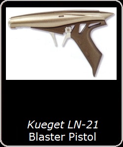 Kueget LN-21 Blaster Pistol
