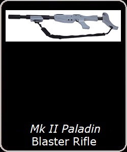 Mk II Paladin Blaster Rifle