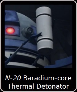 N-20 Baradium-core Thermal Detonator