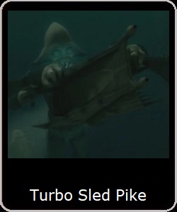 Turbo Sled Pike