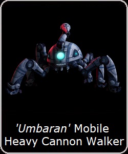 Umbaran Mobile Heavy Cannon Walker