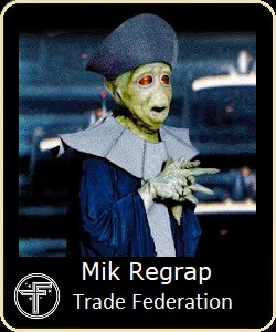 Mik Regrap Trade Federation